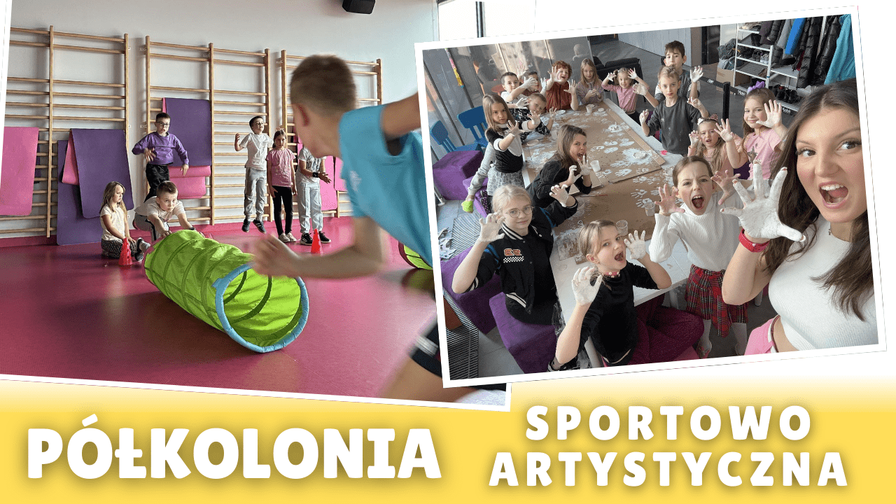 Półkolonia Sportowo-Artystyczna – LATO 2025